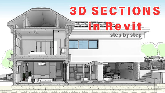 How to Create 3D Perspective Section Views in Revit