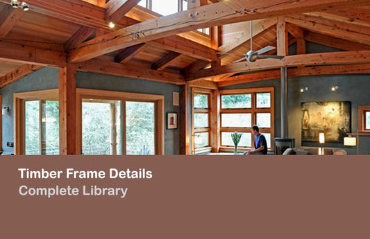 Complete Timber Frame Details Library